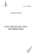 Una noche de luna en primavera