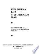 Una nueva luz, y 29 premios más
