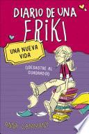 Una nueva vida (Diario de una friki 1)