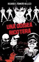 Una odisea ricotera