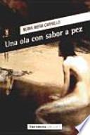 Una ola con sabor a pez