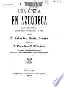 Una ópera en Azuqueca