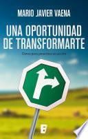 Una oportunidad de transformarte
