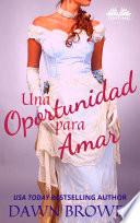 Una Oportunidad Para Amar