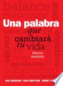 Una Palabra Que Cambiará Tu Vida