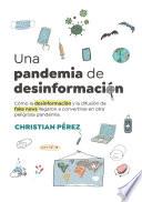 Una pandemia de desinformación