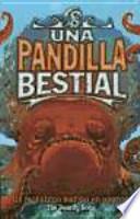 Una pandilla bestial. Un monstruo Marín