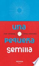 Una Pequeña Semilla