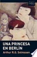Una princesa en Berlín