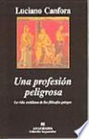 Una profesión peligrosa