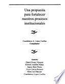 Una propuesta para fortalecer nuestros procesos institucionales