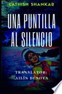 Una Puntilla al Silencio