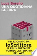 Una quotidiana guerra