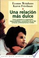Una Relacion Mas Dulce