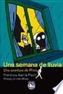 Una semana de lluvia : una aventura de Plinio