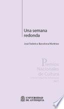 Una semana redonda