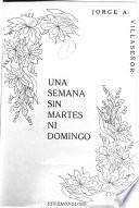 Una semana sin martes ni domingo