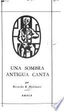 Una sombra antiqua canta