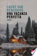 Una vacanza perfetta
