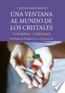 Una ventana al Mundo de los Cristales