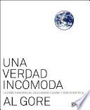Una verdad incomoda / An Inconvenient Truth
