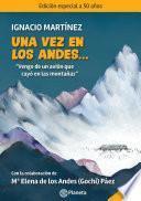 Una vez en los Andes...