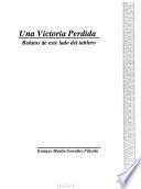 Una Victoria perdida