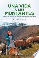 Una vida a les muntanyes