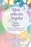 Una vida con ángeles / Life with Angels