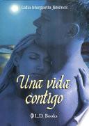 Una vida contigo