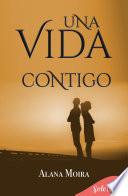Una vida contigo