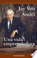 Una vida emprendedora