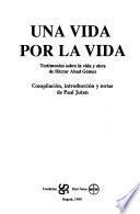 Una Vida por la vida