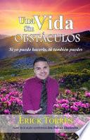 Una Vida Sin Obstaculos