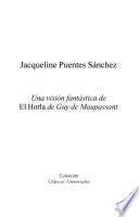 Una visión fantástica de El horla de Guy de Maupassant