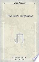 Una visita inesperada