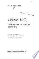Unamuno, dialéctica de la tragedia existencial