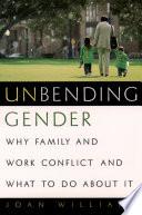 Unbending Gender