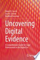 Uncovering Digital Evidence