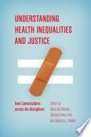 Understanding Health Inequalities and Justice