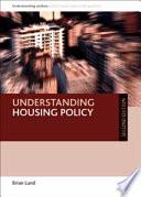Understanding Housing Policy