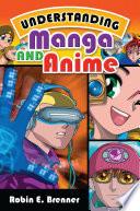 Understanding Manga and Anime