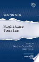 Understanding Nighttime Tourism