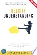 Understanding Obesity: