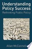 Understanding Policy Success