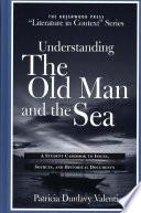 Understanding The Old Man and the Sea