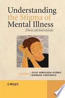 Understanding the Stigma of Mental Illness