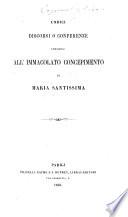 Undici discorsi o conferenze intorno all'Immacolato Concepimento di Maria Santissima