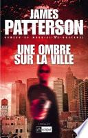 Une ombre sur la ville