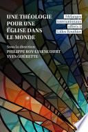 Une théologie pour une Église dans le monde